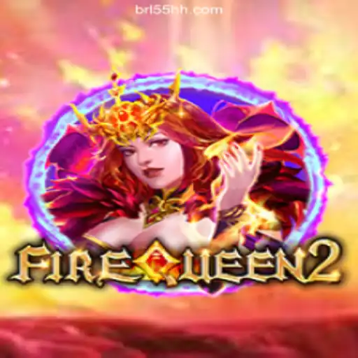 Experience the Thrills of FireQueen2 on the 55HH.COM Platform: Oficial Slots Brasil #1