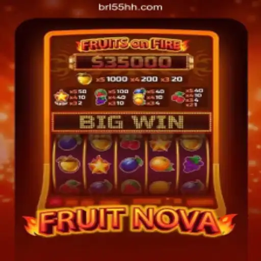 FruitNova: The Star of the 55HH.COM Platform-Oficial Slots Brasil #1